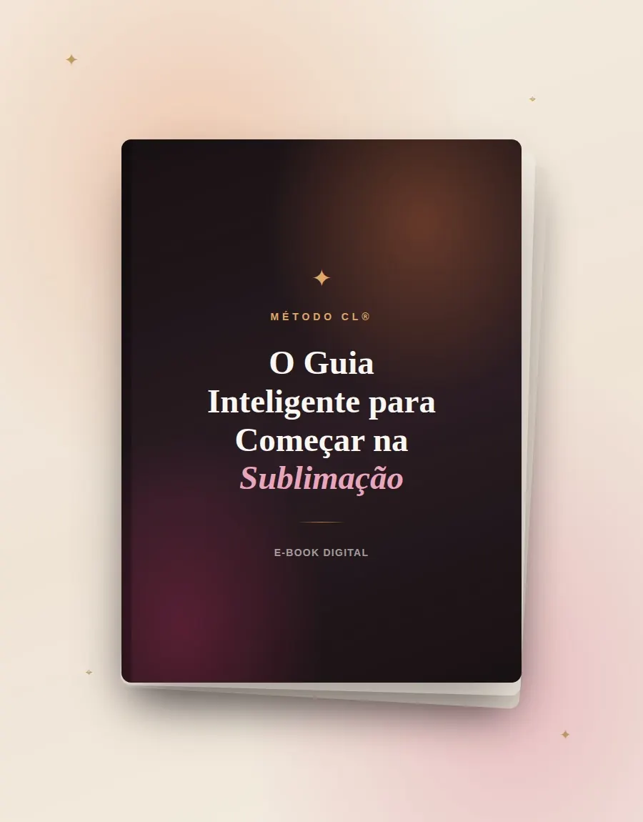 Capa do e-book: O Guia Inteligente para Começar na Sublimação
