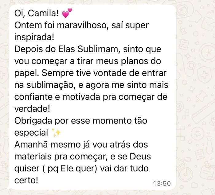 Depoimento de aluna via WhatsApp sobre o Elas Sublimam